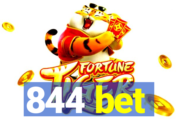 844 bet